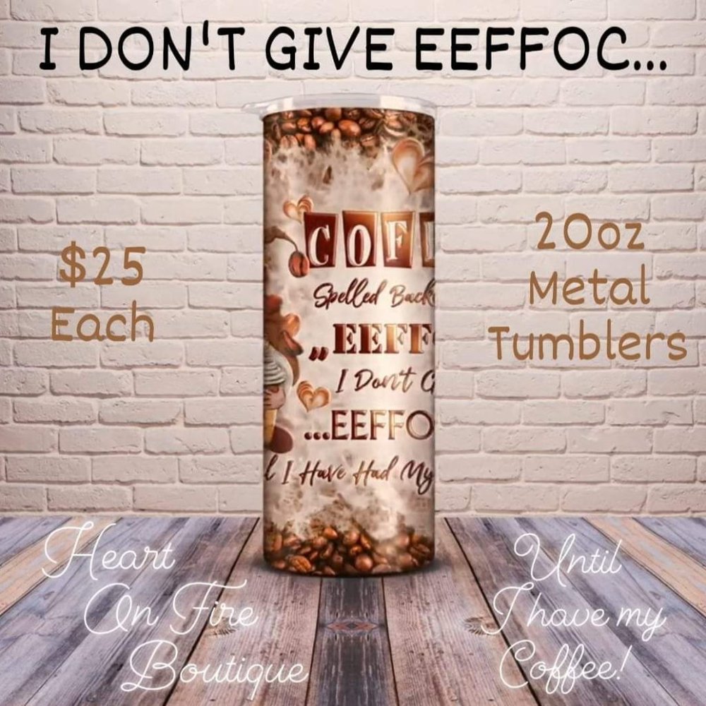 COFFEE GNOME TUMBLER, Metal 22 oz, Funny,